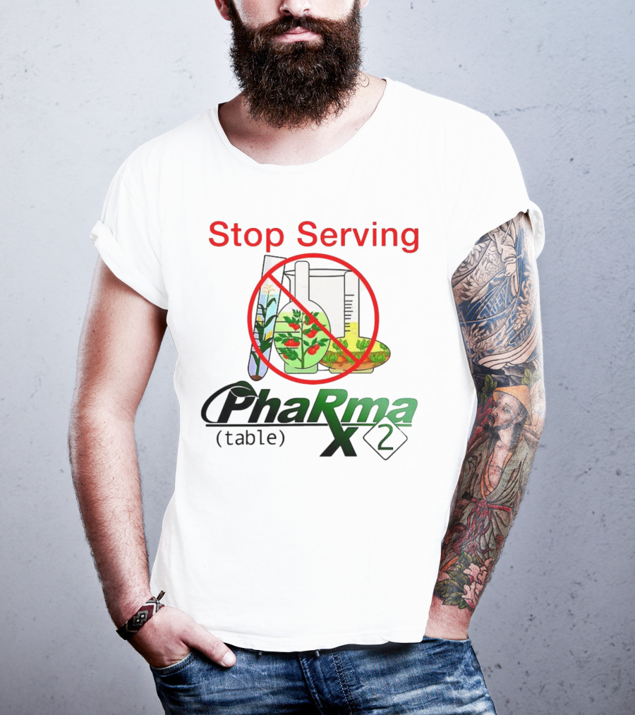 Stop Serving Pharma Table X 2 Chemistry Beakers No Symbol T-Shirt