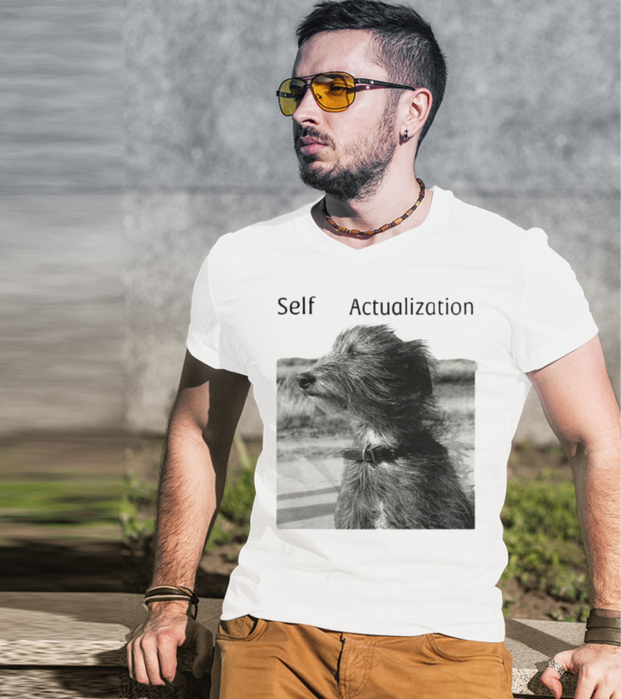 Self Actualization Dog In The Wind T-Shirt