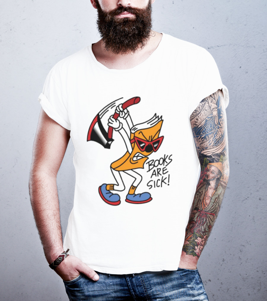 Nick Parry Axed Books Are Sick Animated Character With Pickaxe Sunglasses And Sneakers T-Shirt