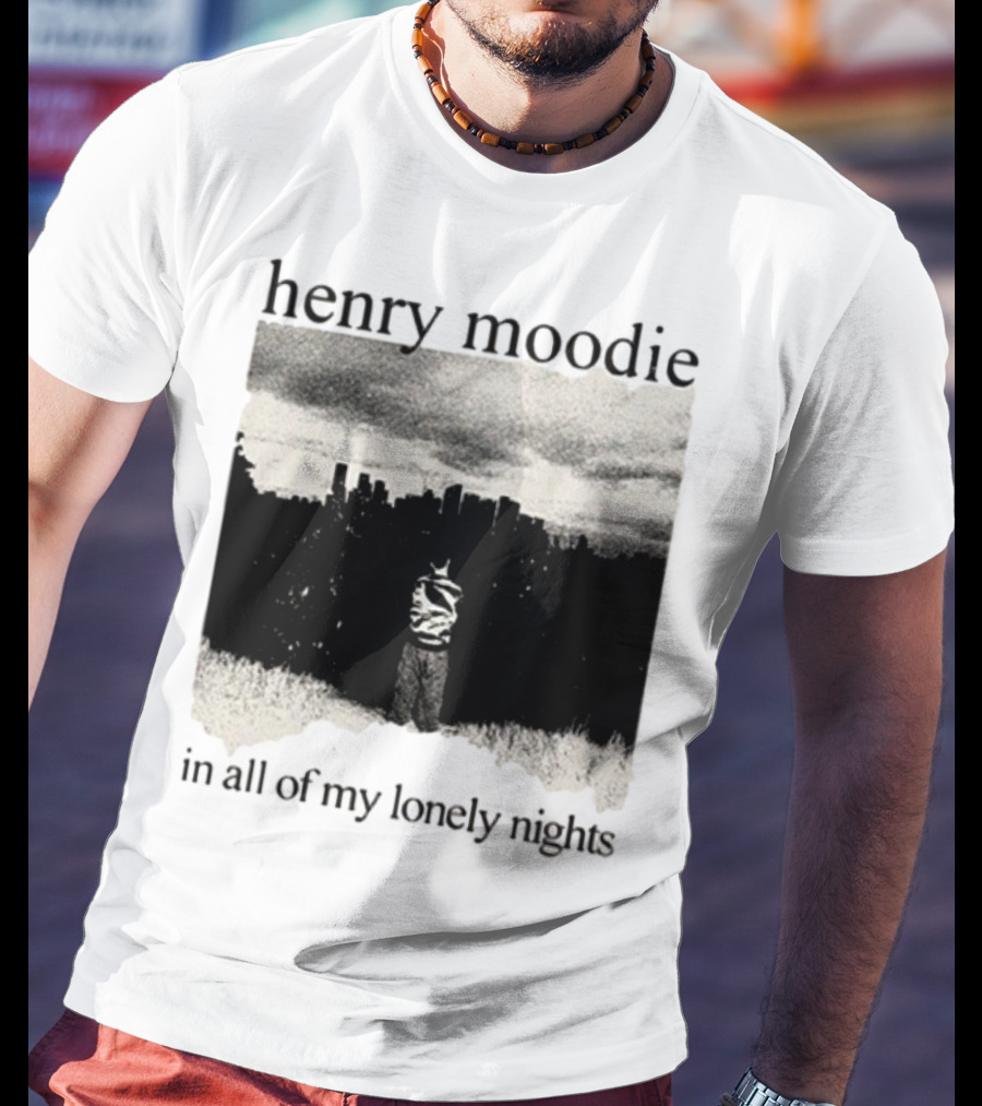 Henry Moodie In All Of My Lonely Nights Ghost Inside You Were There For Me T-Shirt