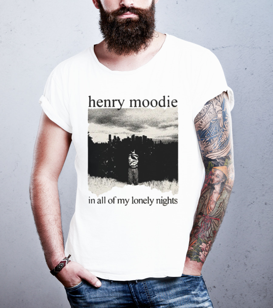 Henry Moodie In All Of My Lonely Nights Ghost Inside You Were There For Me T-Shirt