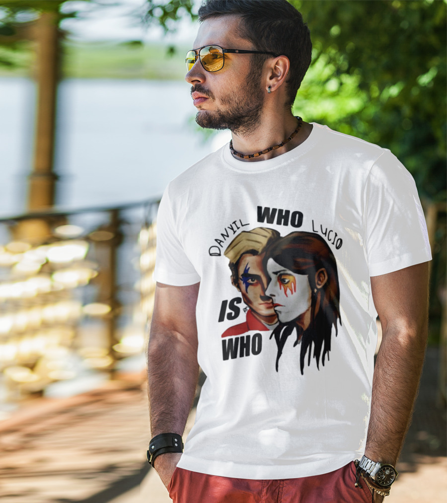 Danyil Who Lucio Is Who Face Paint Art T-Shirt