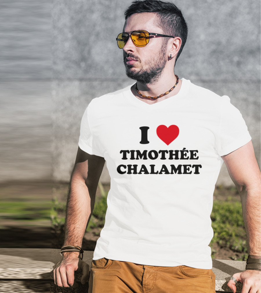 I Heart Timothée Chalamet Enthusiast Apparel T-Shirt