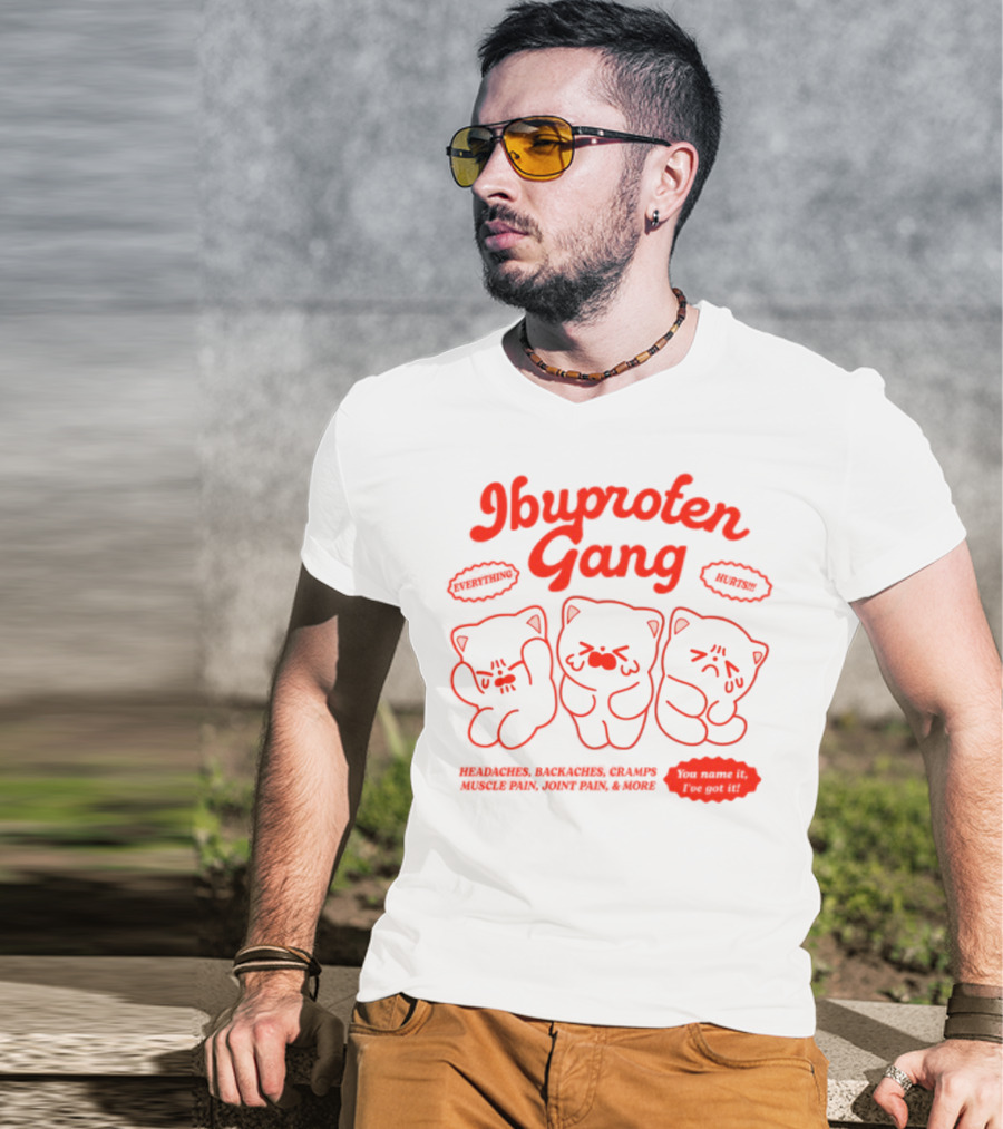 Ibuprofen Gang Headaches Backaches Cramps Muscle Pain Cute Cats T-Shirt
