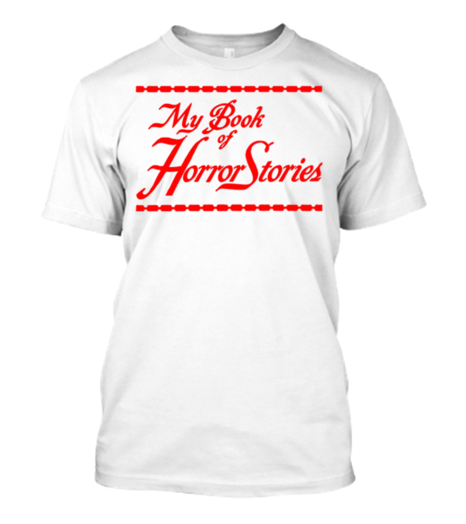 My Book Of Horror Stories Spooky Red Text T-Shirt