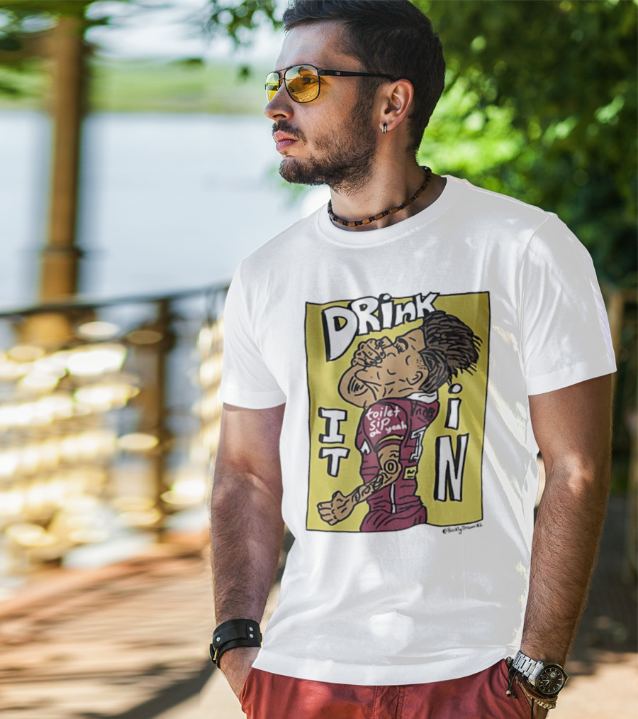 Drink It In Toilet Sip Oh Yeah Walsh T-Shirt