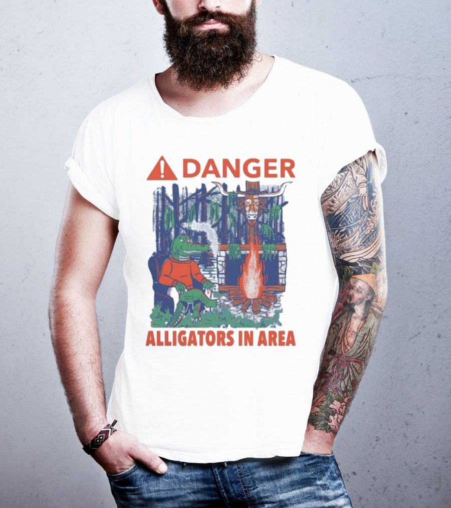 Danger Alligators In Area Florida Gators Texas Longhorns Campfire Warning T-Shirt