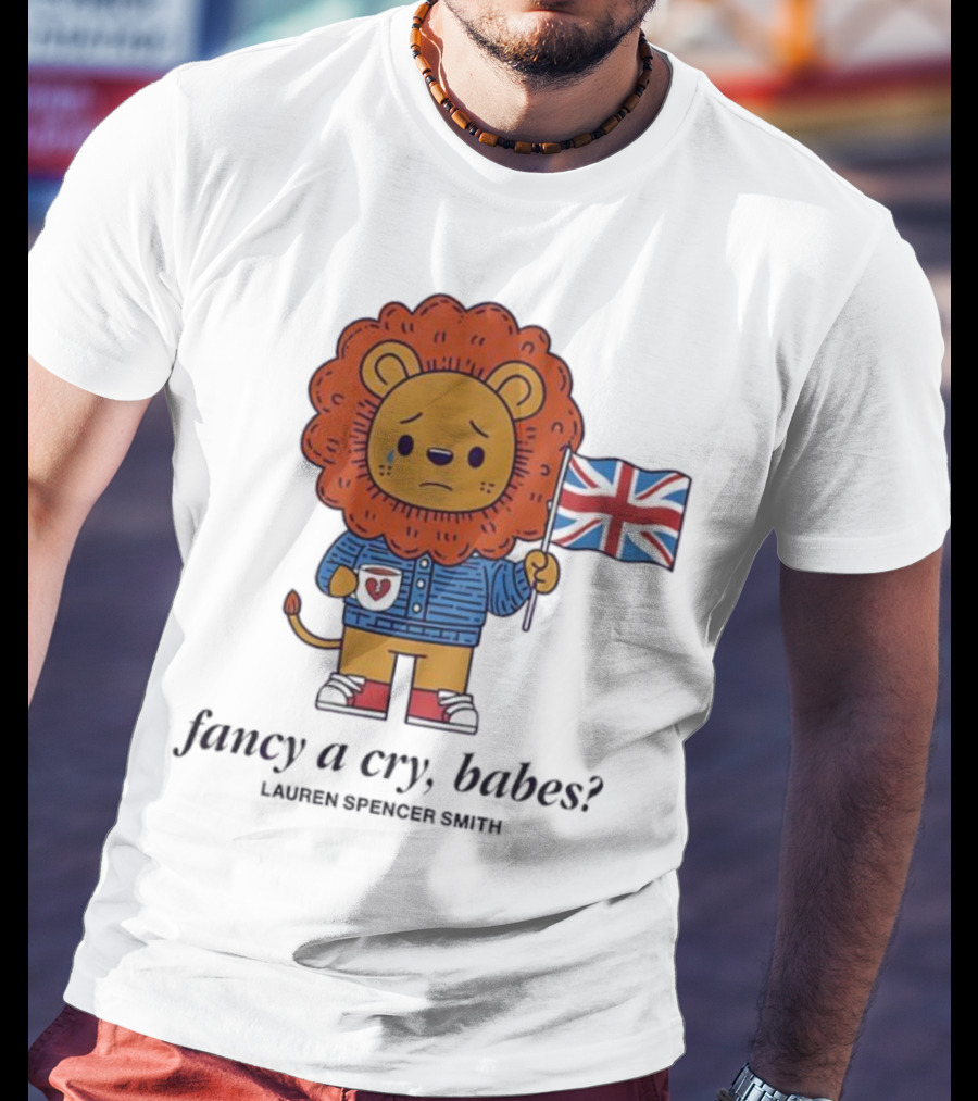 Lauren Spencer Smith Lion England Flag Fancy A Cry Babes T-Shirt