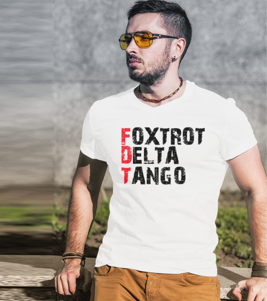Foxtrot Delta Tango FDT Bold Statement T-Shirt