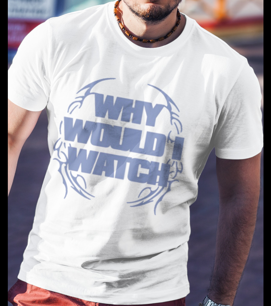 Why Would I Hot Mully Ivory T-Shirt
