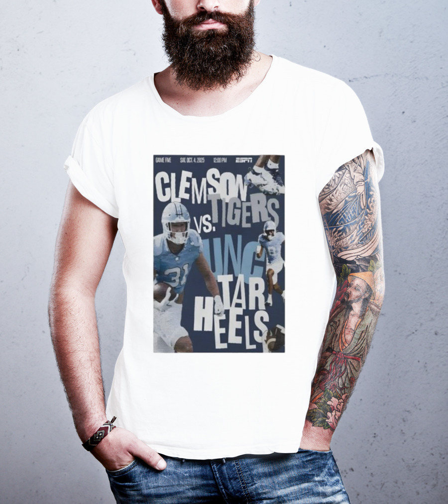 Clemson Tigers Vs UNC Tar Heels ESPN Game Five October 4 2025 Football T-Shirt