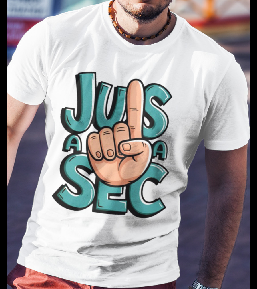 Jus A Sec Finger Gesture Graphic T-Shirt