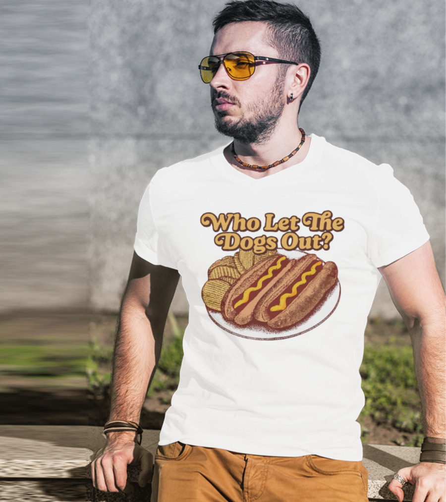 Who Let The Dogs Out Hotdog And Chips Plate MiddleClassFancy T-Shirt