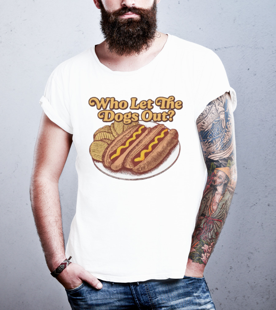 Who Let The Dogs Out Hotdog And Chips Plate MiddleClassFancy T-Shirt