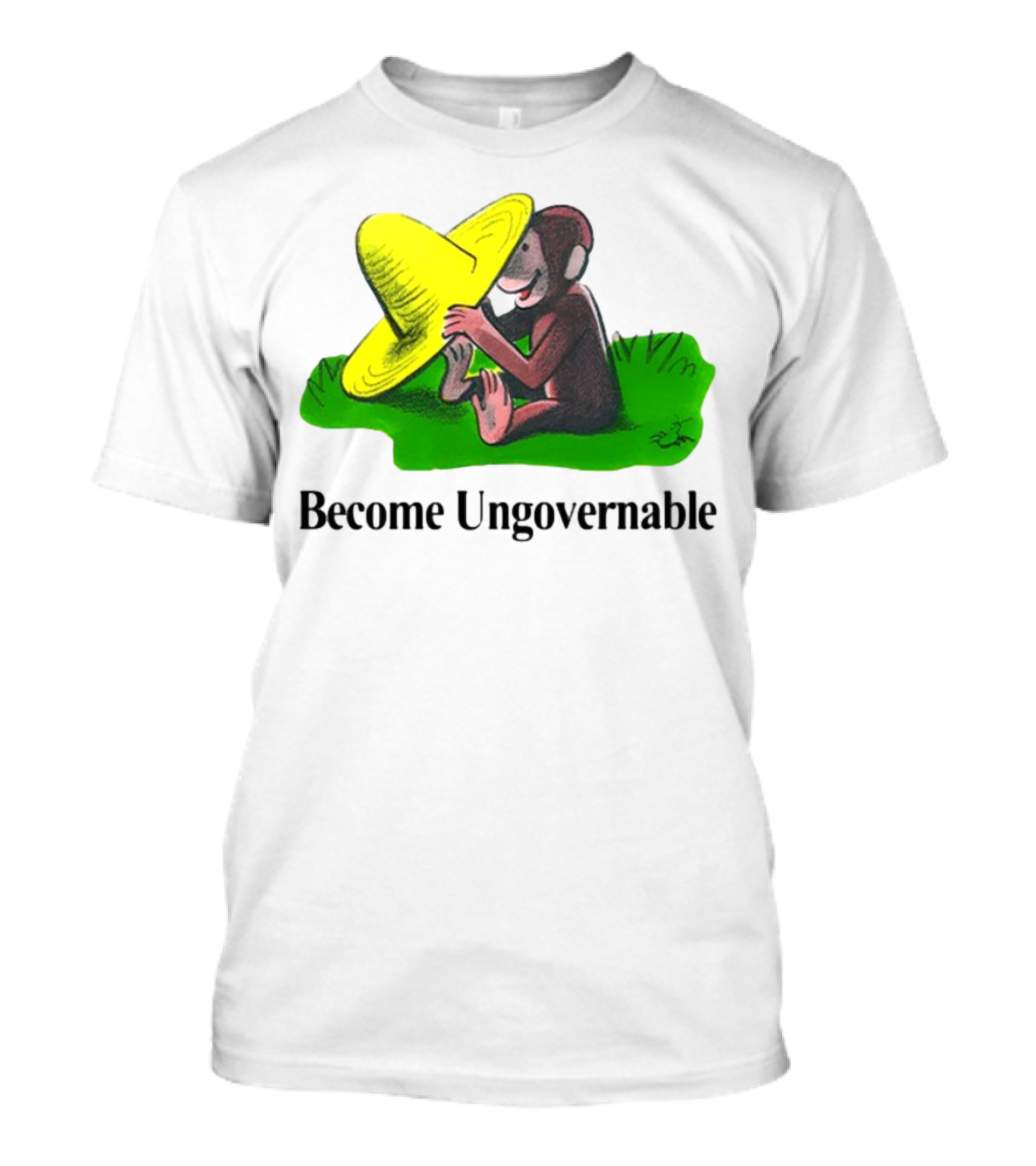 Become Ungovernable Curious Monkey Hat T-Shirt