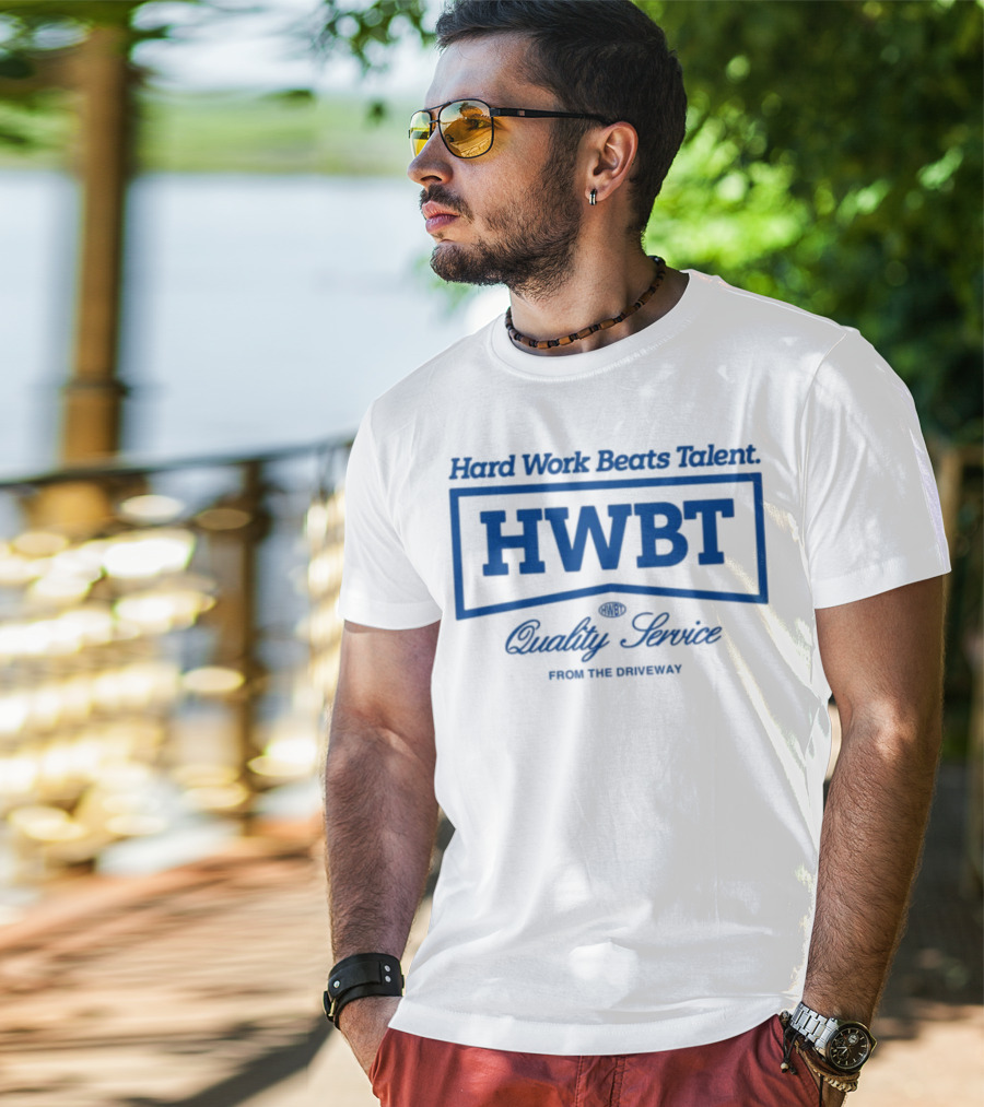 HWBT Hard Work Beats Talent Quality Service Heavyweight Boxy From The Ordinary T-Shirt