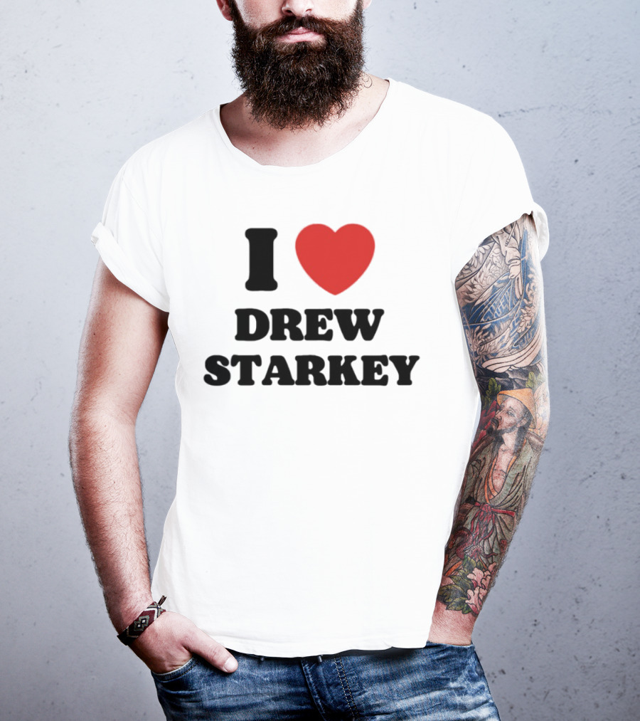 I Love Drew Starkey Red Heart Fan Favorite T-Shirt