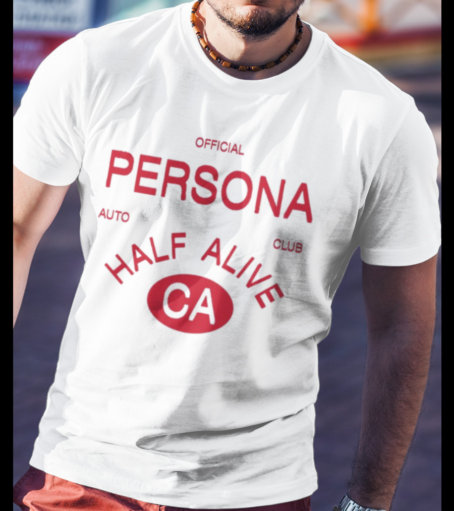 Official Persona Auto Club Half Alive CA T-Shirt