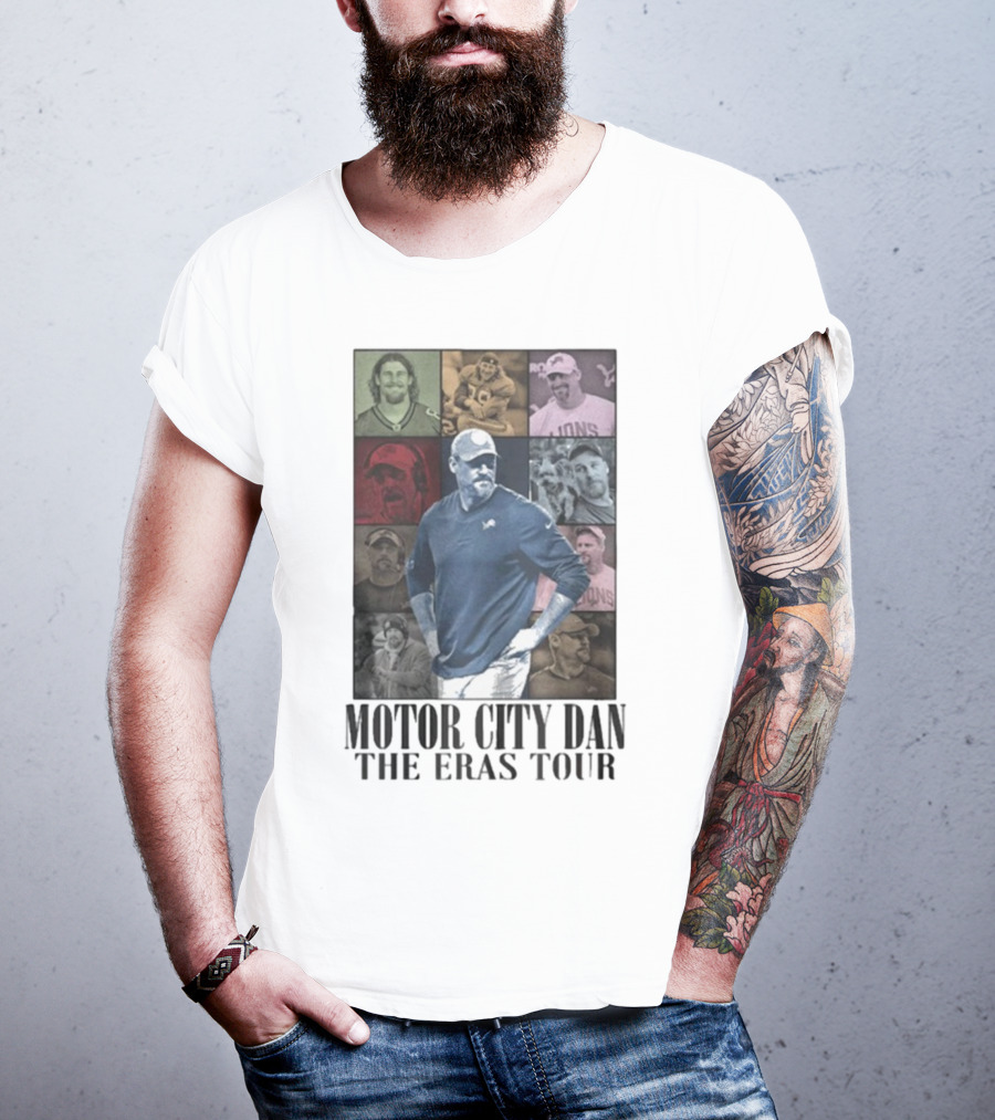 Motor City Dan The Eras Tour Coach Detroit Lions Dan Campbell T-Shirt