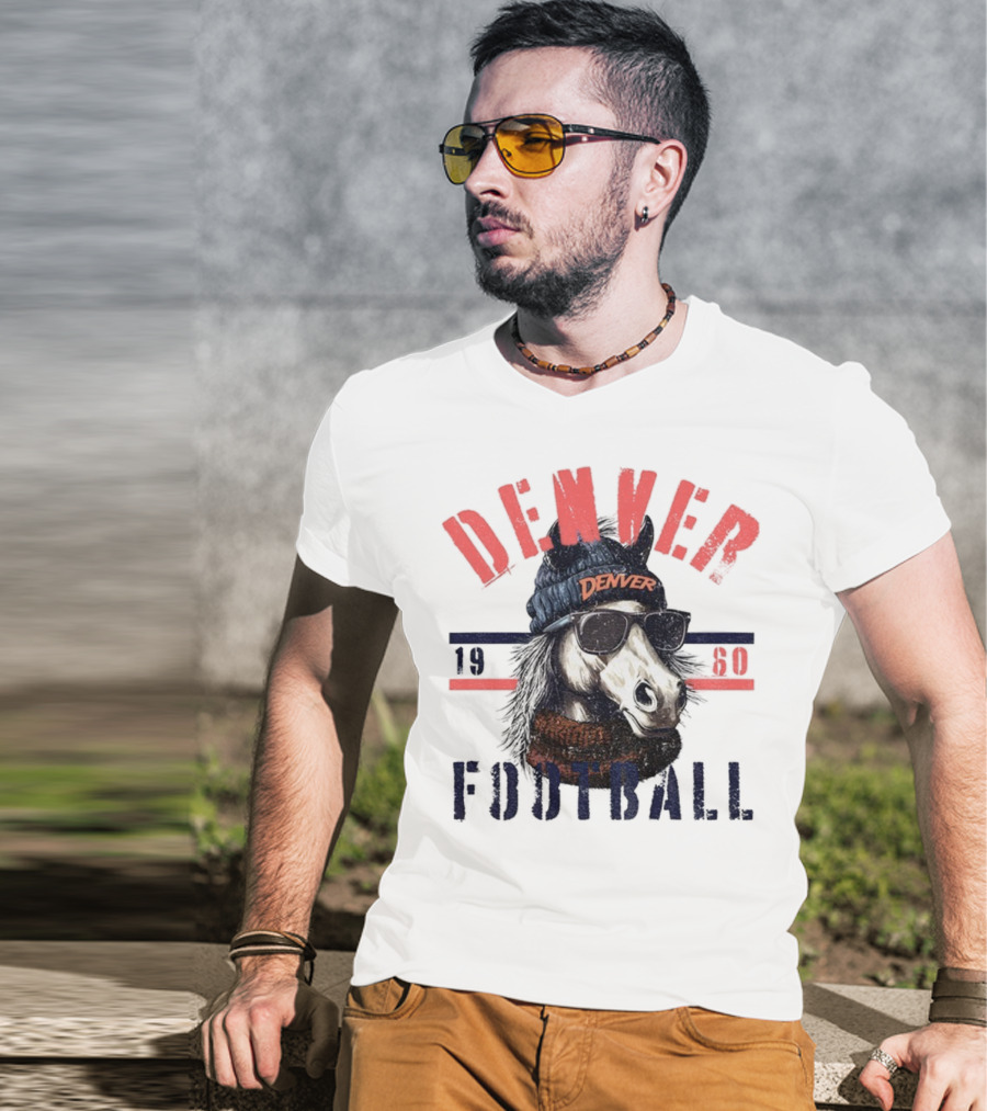 Denver Broncos Football Horse With Sunglasses And Beanie Est 1960 T-Shirt