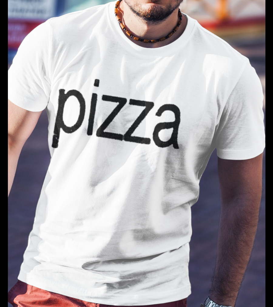 Pizza 2025 Text Trendy Urban Style T-Shirt