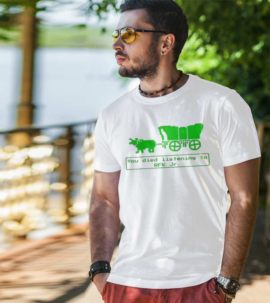 RFK Jr You Died Listening Oregon Trail Pixel Art T-Shirt