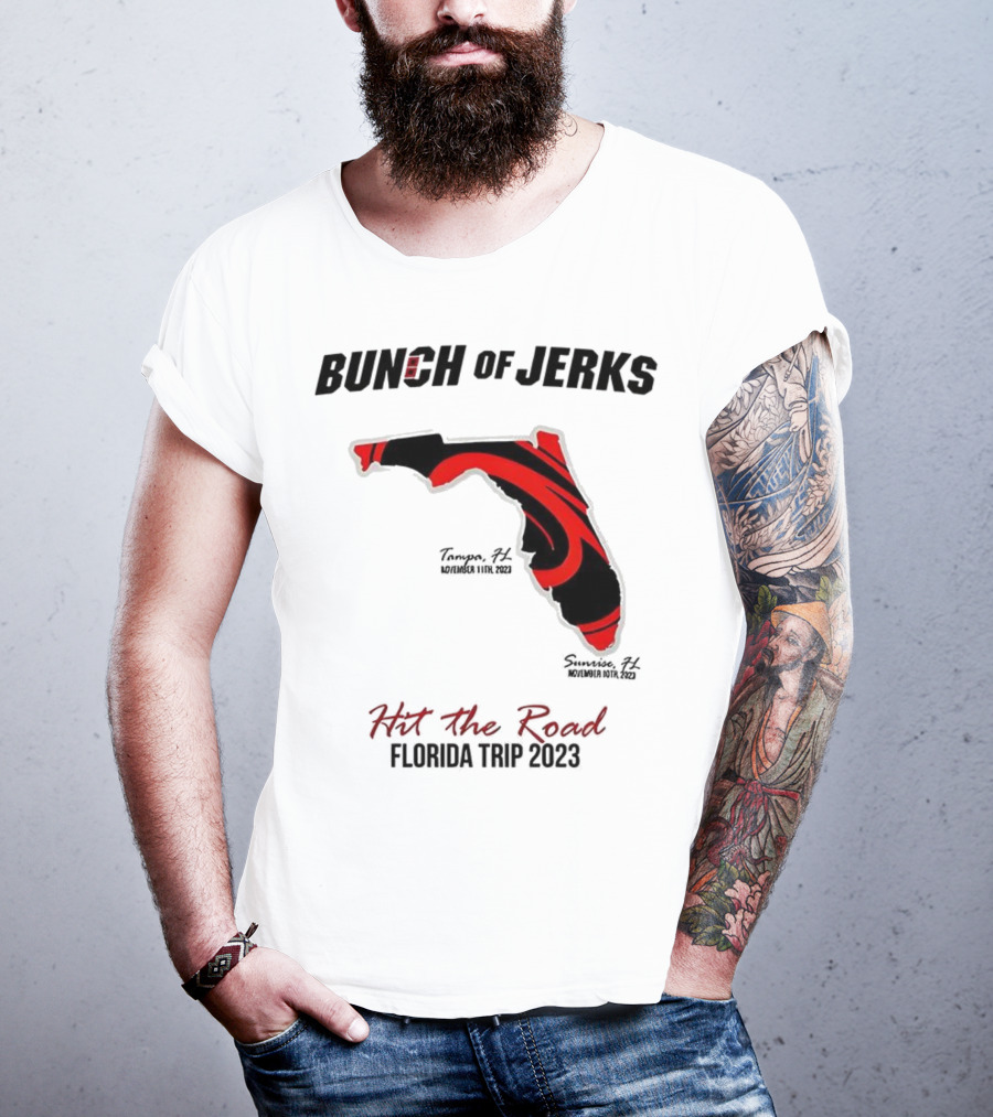 Bunch Of Jerks Hit The Road Florida Trip 2023 State Adventure T-Shirt