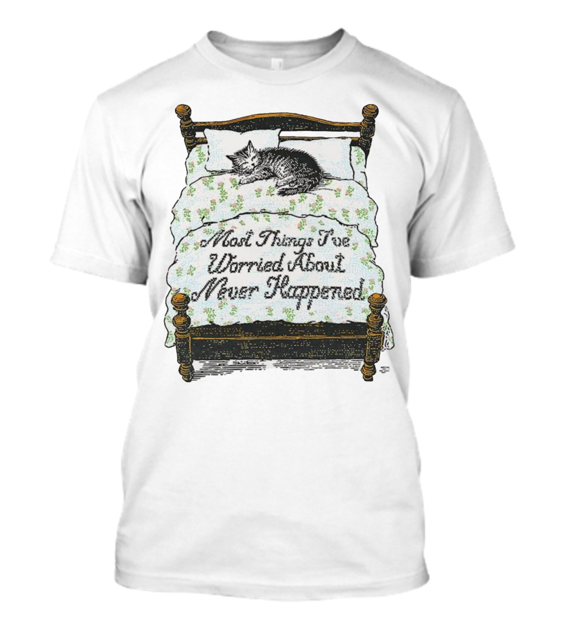 Vintage Cat Sleeps On Bed Most Things I’ve Worried About Never Happened T-Shirt