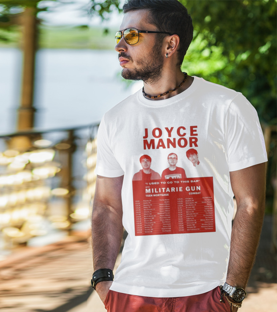 Joyce Manor I Used To Go To This Bar With Militarie Gun Teen Mortgage Combat 2026 Tour Dates T-Shirt