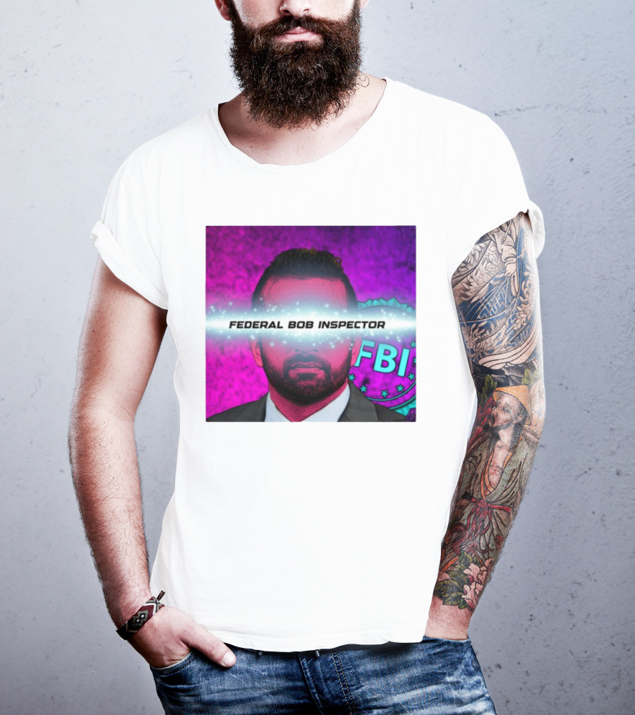 Federal Bob Inspector FBI Parody Pink Background T-Shirt