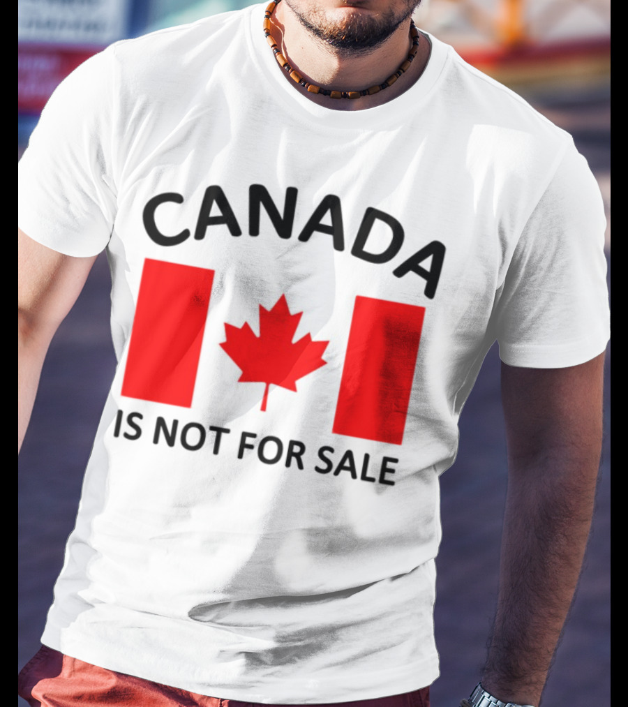 Mike Myers Canada Is Not For Sale Maple Leaf Flag T-Shirt