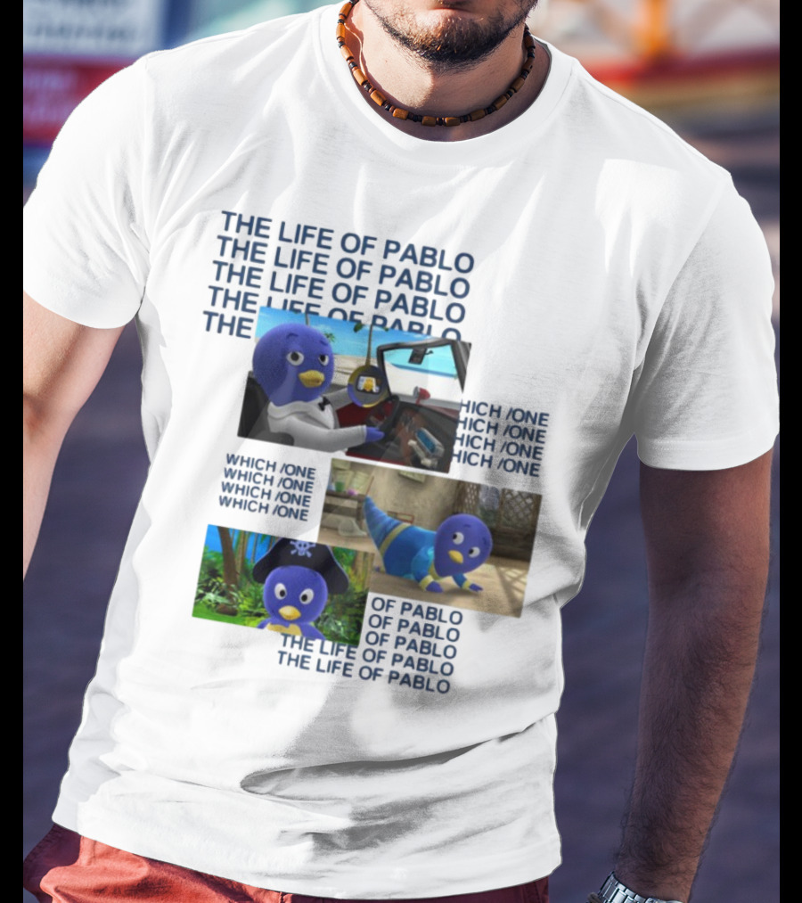 The Life Of Pablo Which One Of Pablo The Life Of Pablo T-Shirt