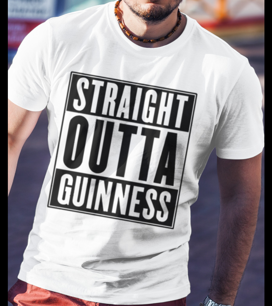 Straight Outta Guinness Black Text Block Comedic Phrase T-Shirt