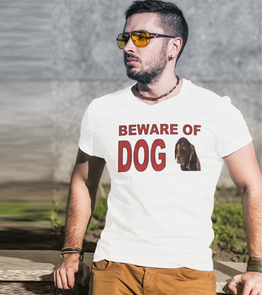 BEWARE OF DOG Meme Vintage Humor T-Shirt