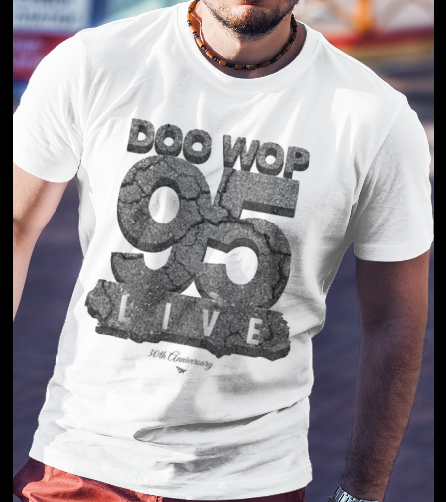 Doo Wop 95 Live 30th Anniversary Cassette Planes T-Shirt
