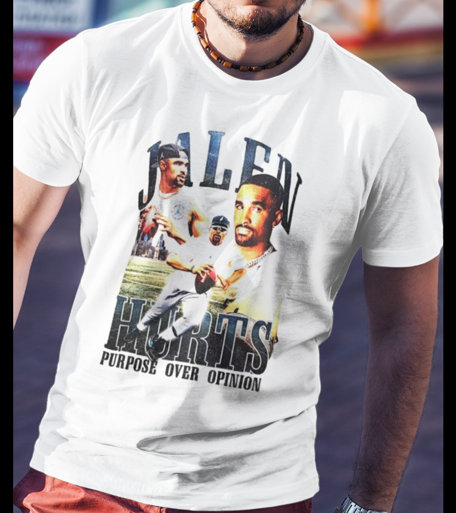Jalen Hurts Purpose Over Opinion Philadelphia Eagles Super Bowl NFL T-Shirt