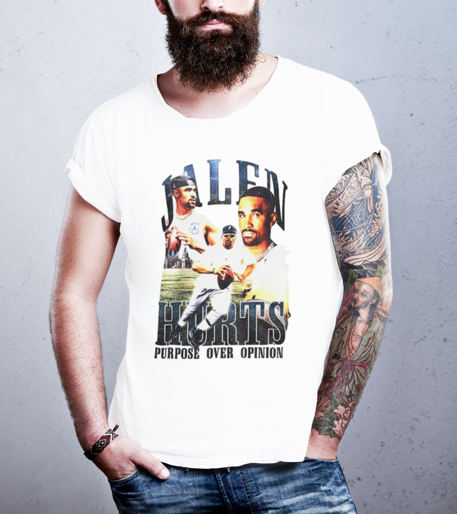 Jalen Hurts Purpose Over Opinion Philadelphia Eagles Super Bowl NFL T-Shirt