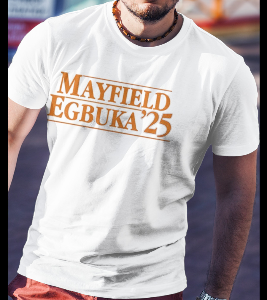 Mayfield Egbuka ’25 Baker Mayfield Emeka Egbuka Tampa Bay Buccaneers NFL 2025 T-Shirt
