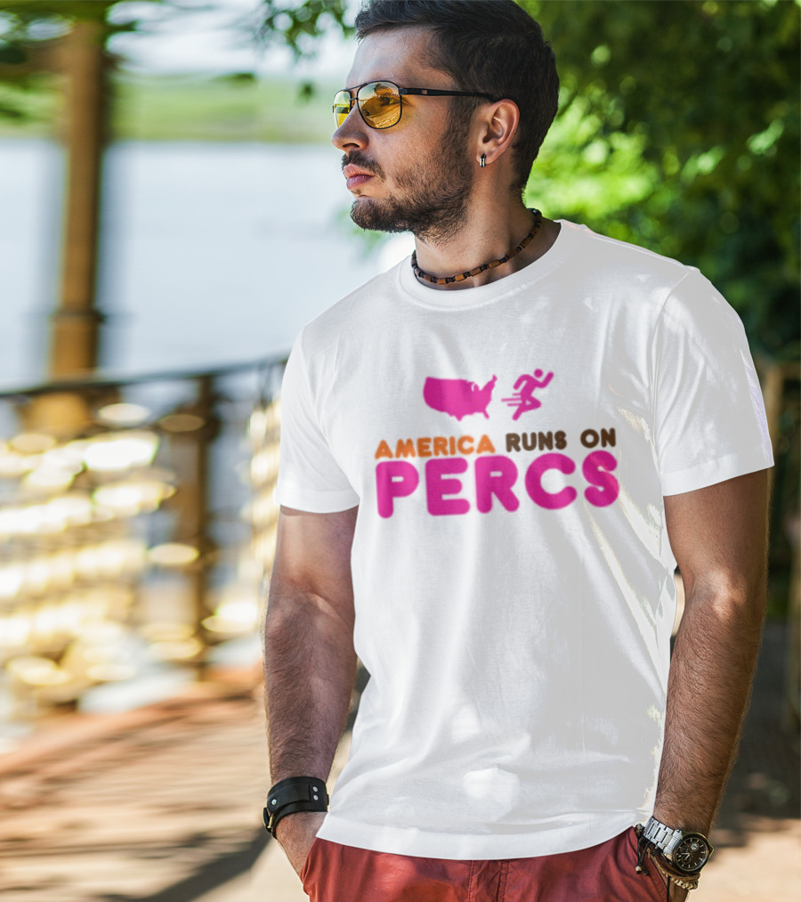 America Runs On Percs Map And Donut Parody T-Shirt