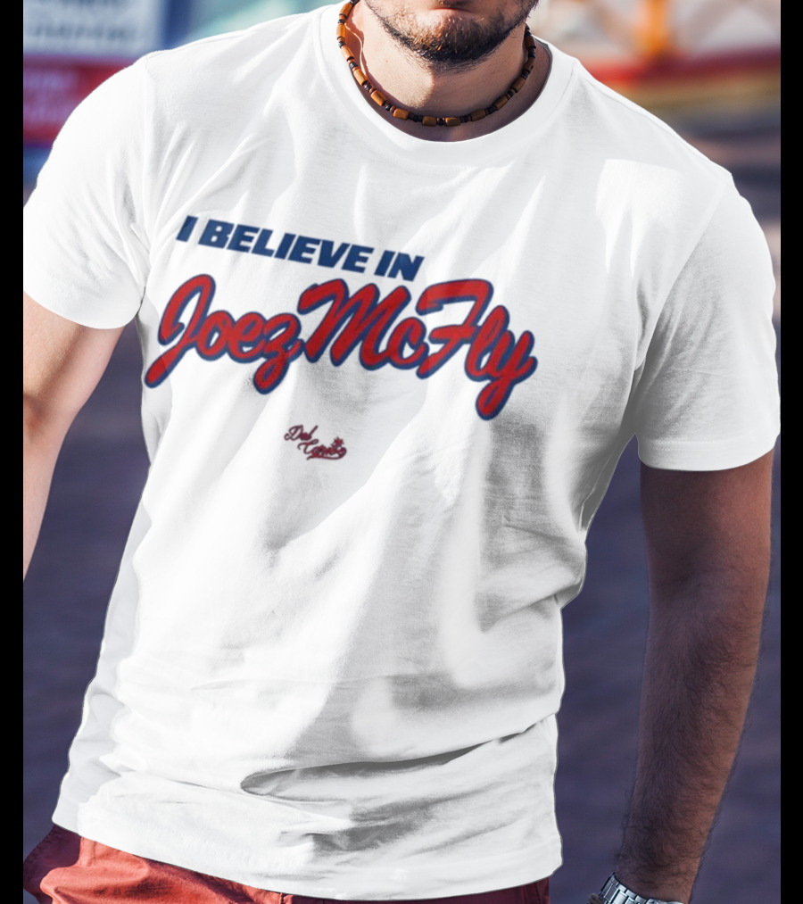 I Believe In Joez McFly Signature Style Del Caribe T-Shirt