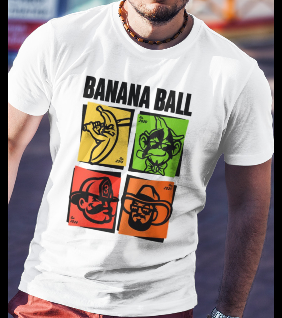 Banana Ball 2025 Cowboy Firefighter Joker Swordsman Icons Est 2016 2020 2024 2025 T-Shirt