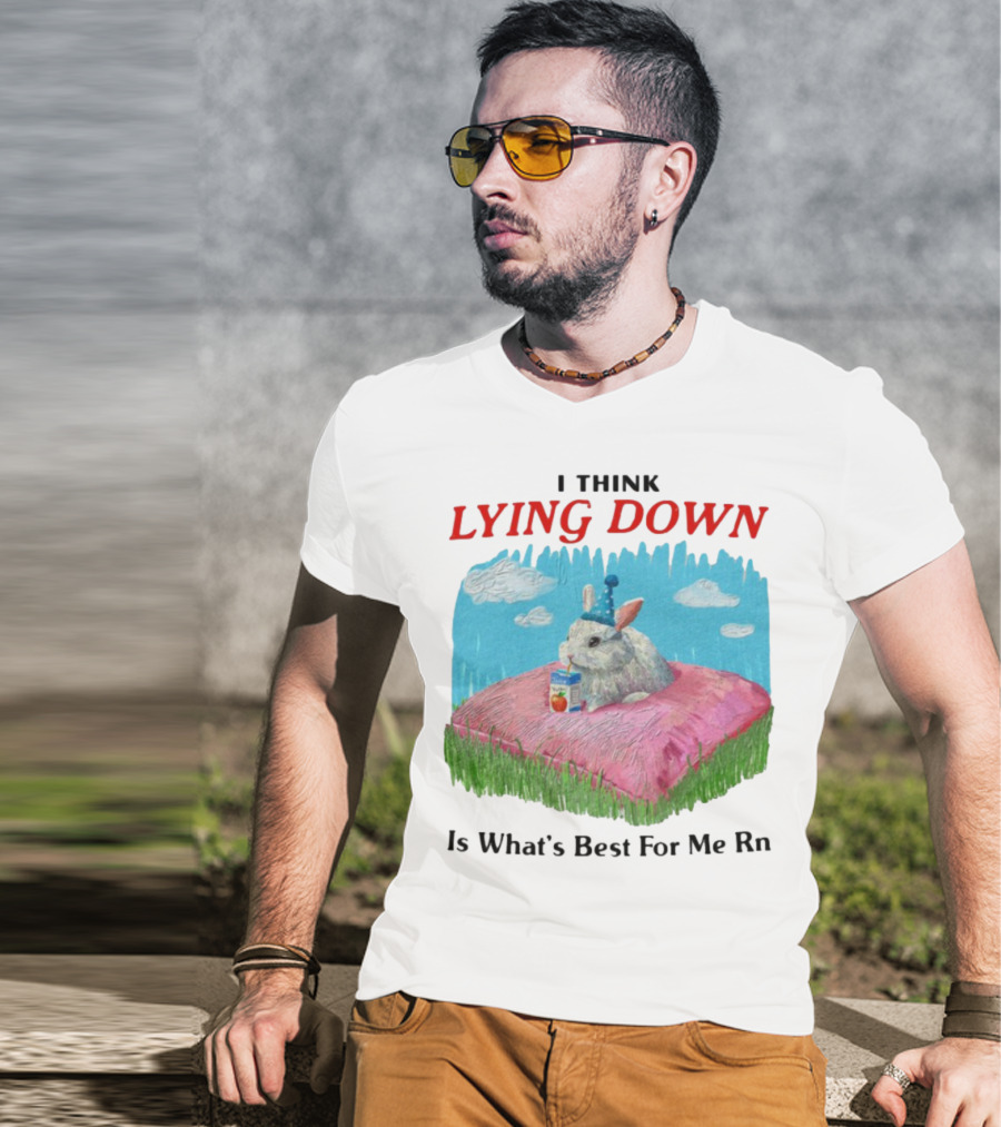 I Think Lying Down Bunny With Party Hat And Juice Box Pillow Clouds T-Shirt