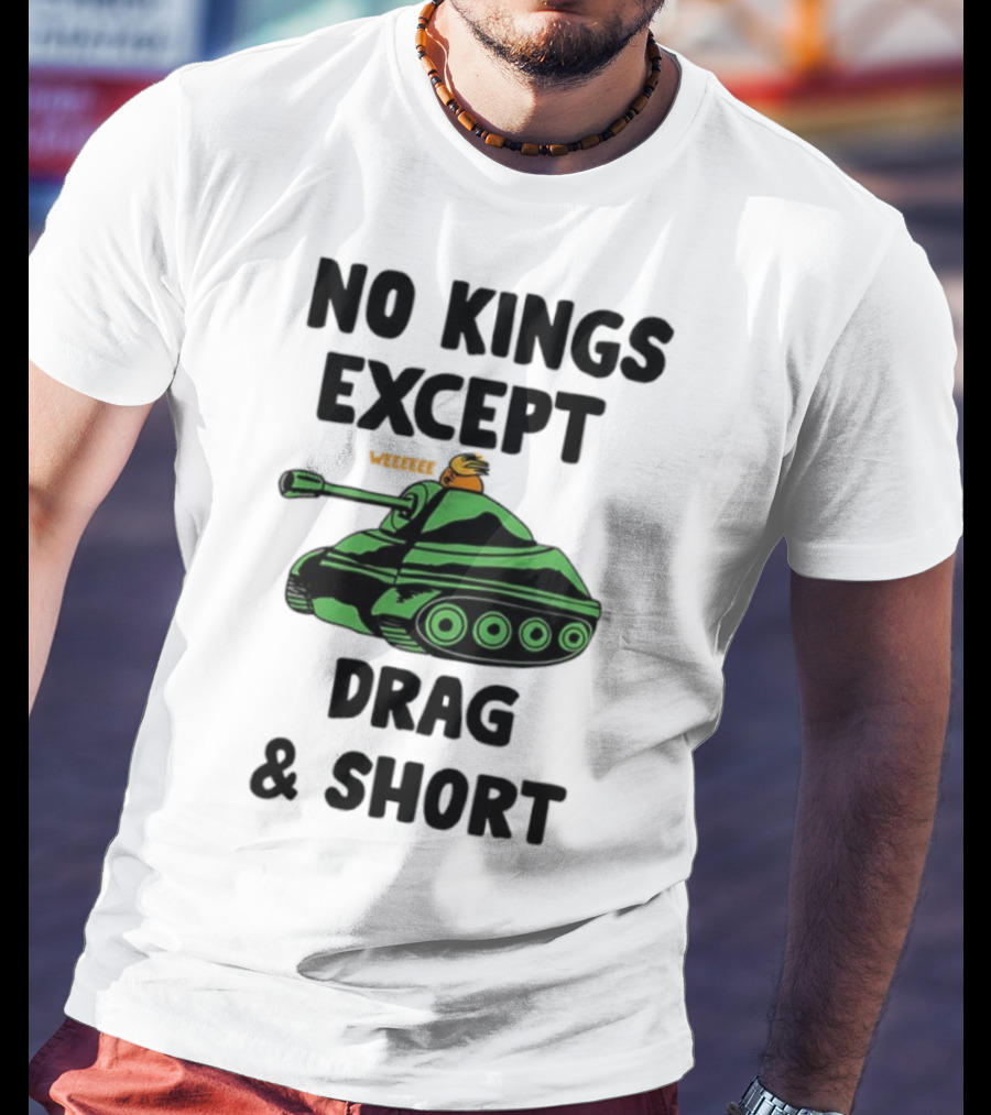No Kings Except Drag Tank Cartoon शीर्षक T-Shirt