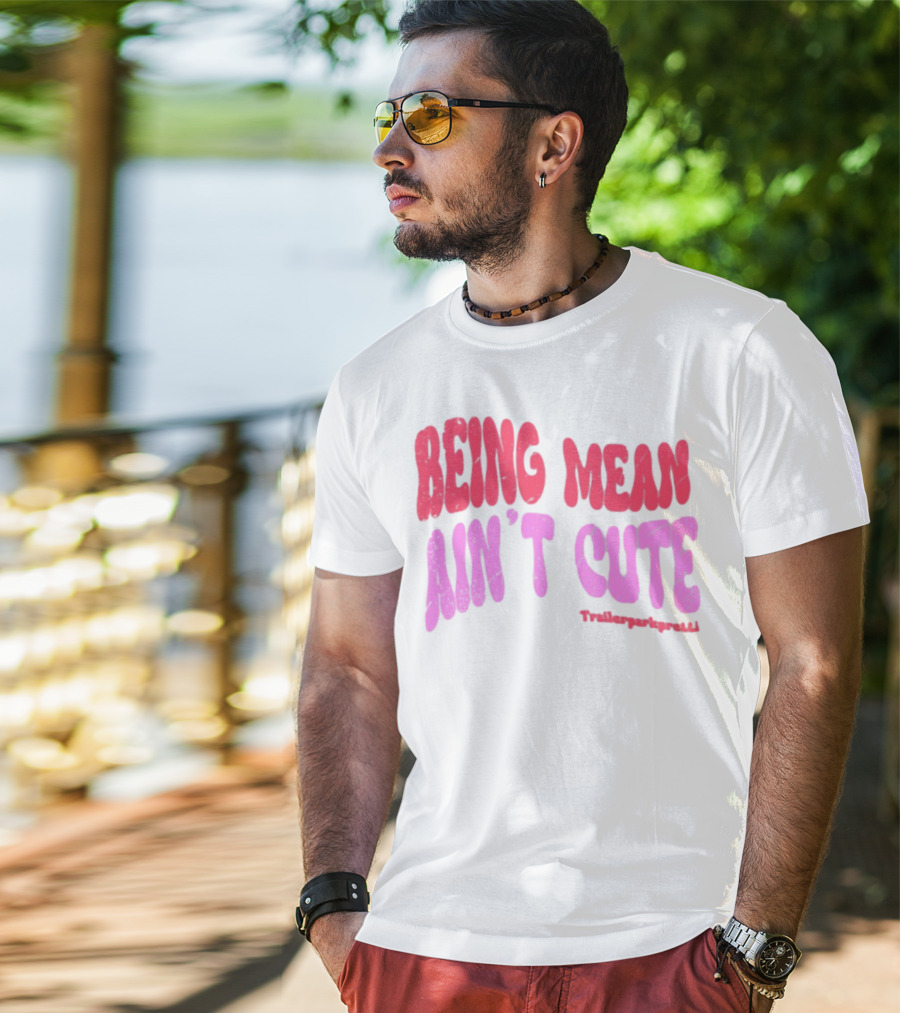 Being Mean Ain't Cute Text With Trendy Glitter Effect T-Shirt