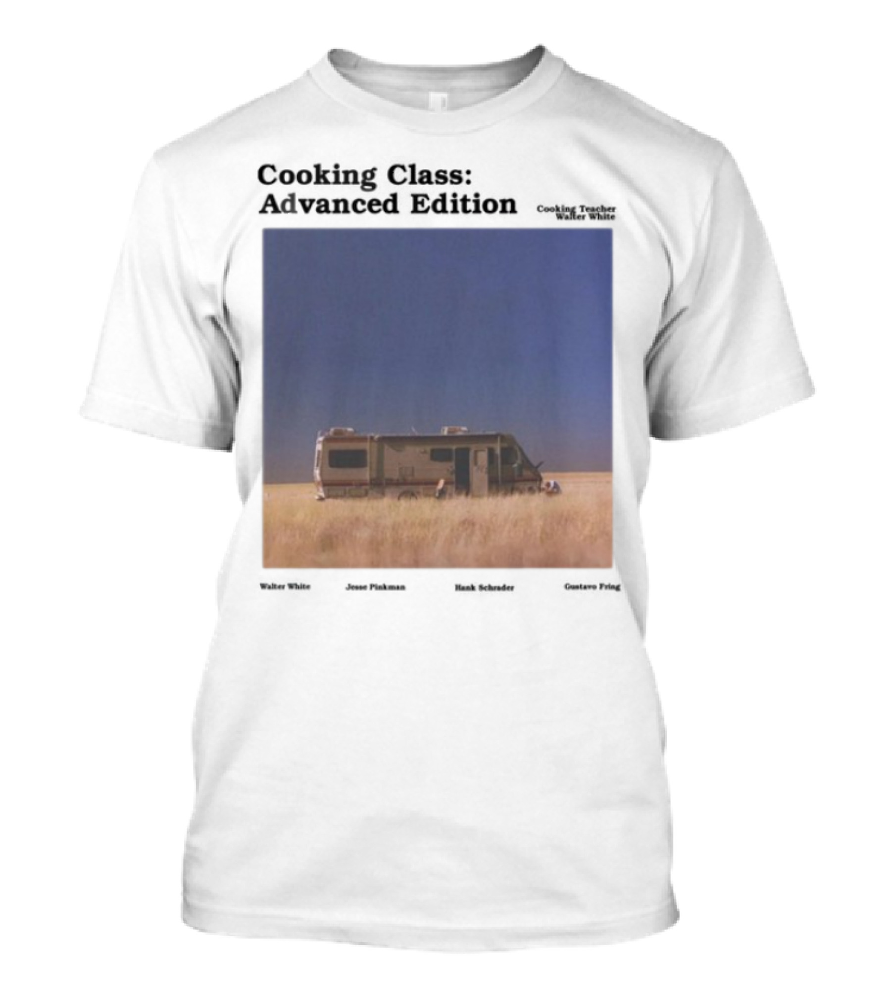 Cooking Class Advanced Edition RV Desert Scene T-Shirt