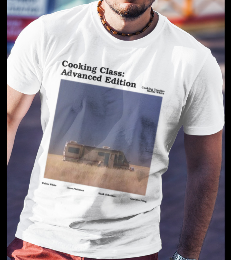 Cooking Class Advanced Edition RV Desert Scene T-Shirt