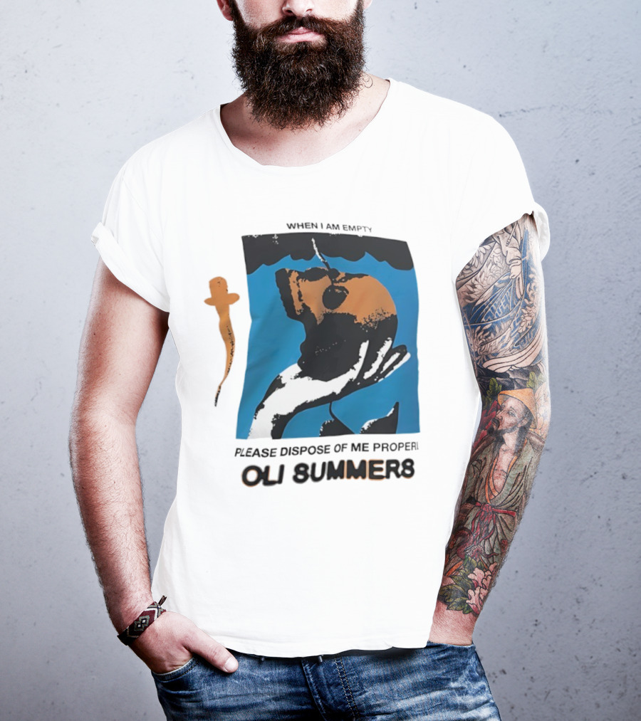 Oli Summers When I Am Empty Please Dispose Of Me Properly T-Shirt