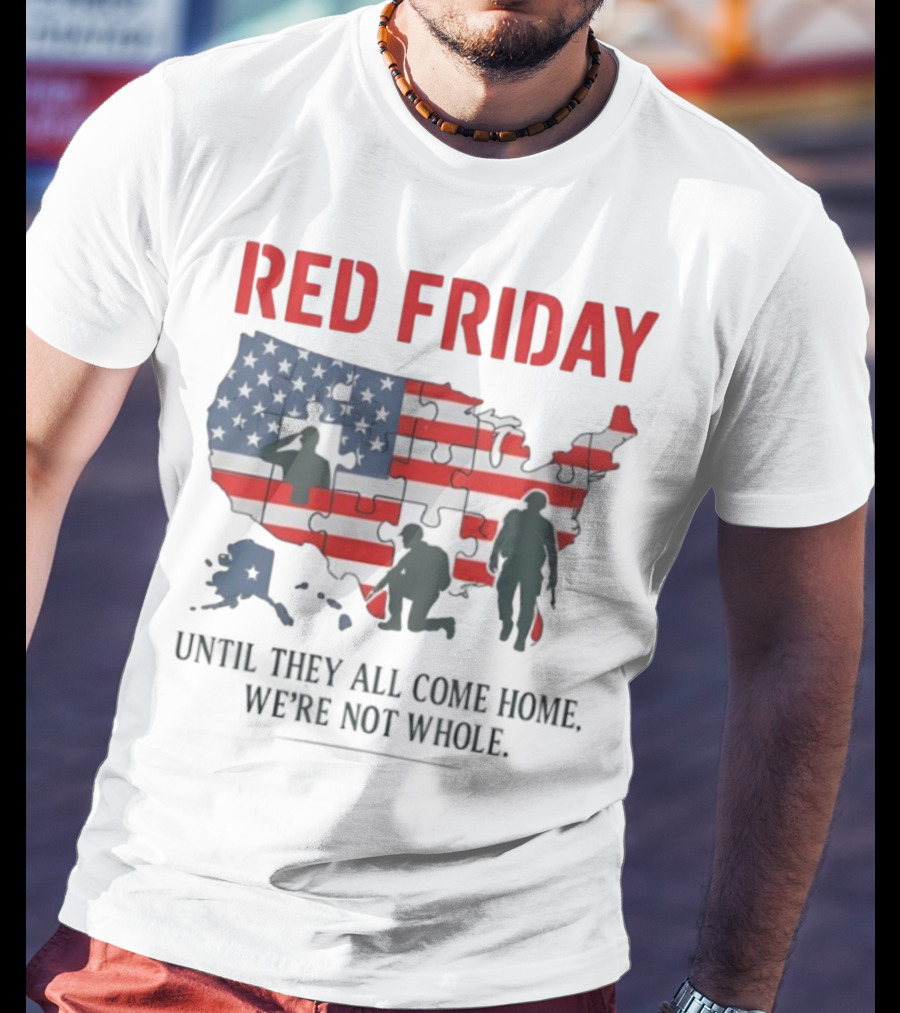 Red Friday Until They All Come Home USA Flag Puzzle Military Silhouettes T-Shirt