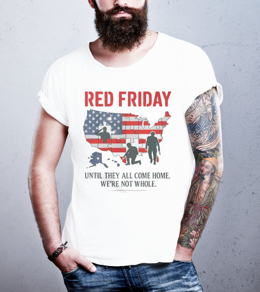 Red Friday Until They All Come Home USA Flag Puzzle Military Silhouettes T-Shirt