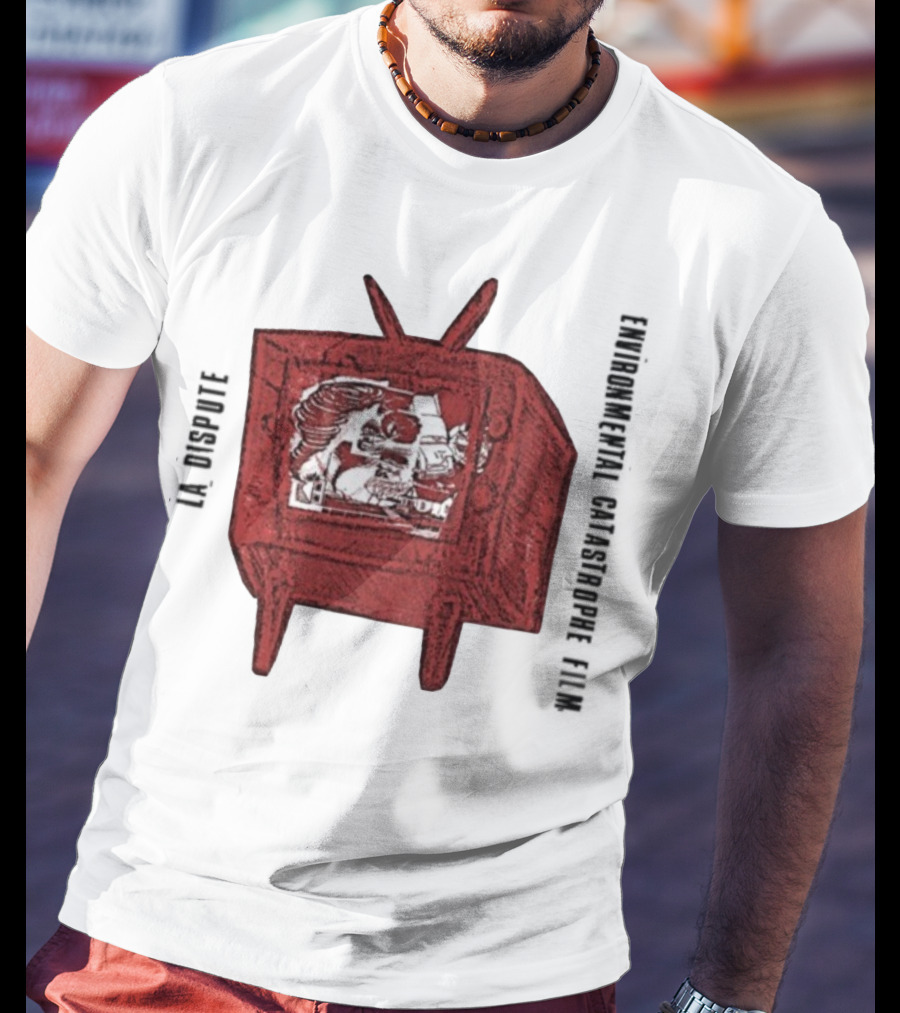 La Dispute Environmental Catastrophe Film TV Sketch T-Shirt